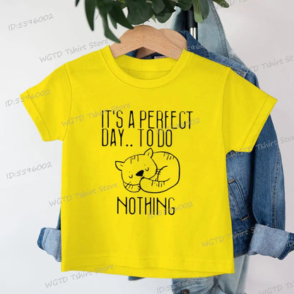 Children's Clothing It's A Perfect Day To Do Nothing T-Shirt for Cat Lover Gift Soft Cotton Tee Y2k Harajuku Luminous Kids Shirt